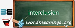 WordMeaning blackboard for interclusion